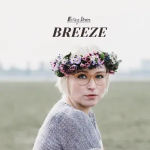 Making Stories - Breeze